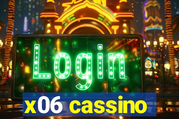 x06 cassino